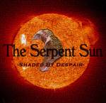 The Serpent Sun : Shaded by Despair